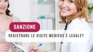 sanzione registrazione visista medica